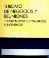 Turismo de Negocios y Reuniones 10º Congreso de Turismo Universidad y Empresa