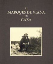 Portada de El Marqu&eacute;s de Viana y la caza