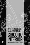 Portada de El circuito interior: Una crónica de la ciudad de México