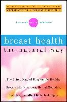 Portada de Breast Health the Natural Way