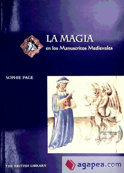 LA MAGIA EN LOS MANUSCRITOS MEDIEVALES