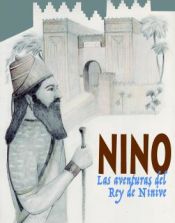 Portada de Nino, las aventuras del Rey de Nínive