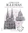 Cómo Leer Iglesias