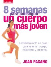 Portada de 8 semanas para conseguir un cuerpo más joven