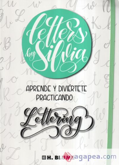 Letters by Silvia: Aprende y diviértete practicando lettering
