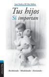 Tus hijos s importan