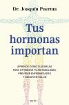 Tus hormonas importan