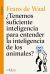 Portada de &iquest;Tenemos suficiente inteligencia para entender la inteligencia de los animales?, de F. B. M. de Waal