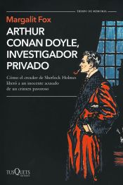 Portada de Arthur Conan Doyle, investigador privado