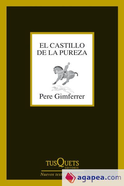 El castillo de la pureza