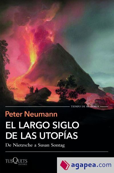 El largo siglo de las utop&iacute;as