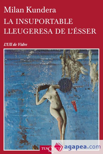 La insuportable lleugeresa de l'ésser