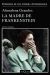 Portada de La madre de Frankenstein, de Almudena Grandes