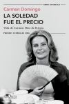 La Soledad Fue El Precio