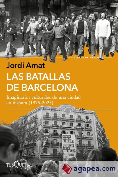 Las batallas de Barcelona Las batallas de Barcelona