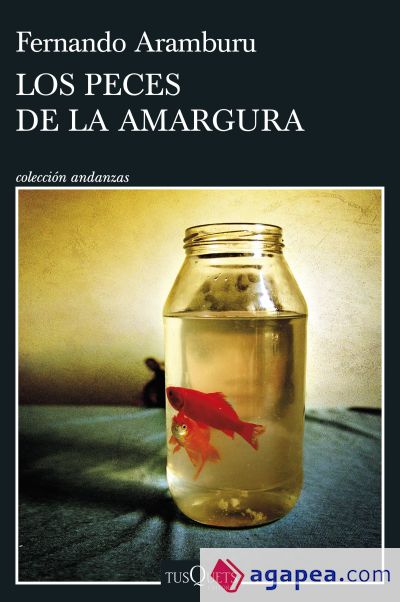 Los peces de la amargura