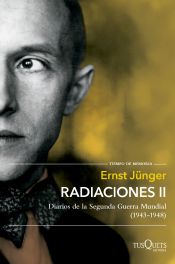 Portada de Radiaciones II: Diarios de la Segunda Guerra Mundial (1943-1948)