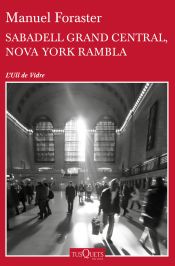 Portada de Sabadell Grand Central, Nova York Rambla