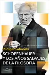 Portada de Schopenhauer y los años salvajes de la filosofía