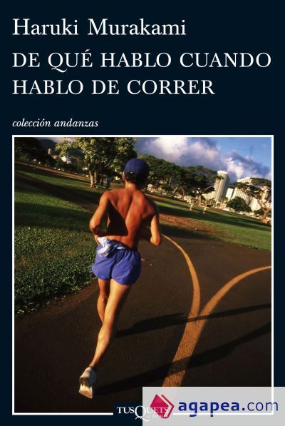 De qu&eacute; hablo cuando hablo de correr