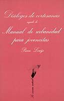 Portada de Diálogos de cortesanas seguido de Manual de urbanidad para jovencitas