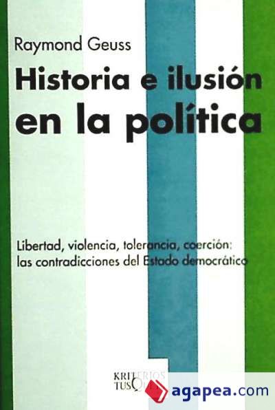 Historia e ilusión en la política