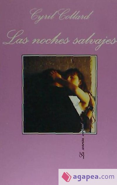 Las noches salvajes