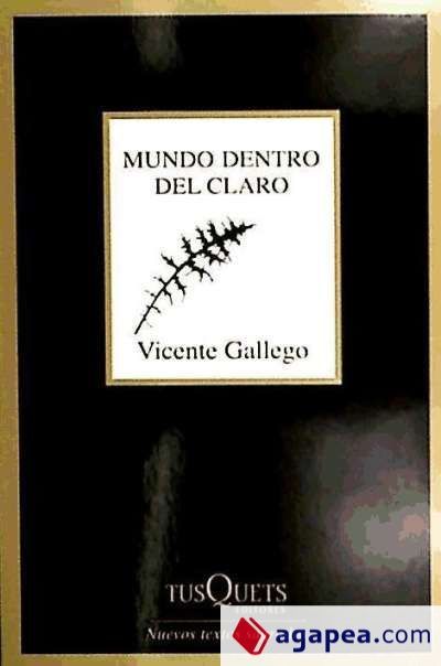 Mundo dentro del claro Mundo dentro del claro