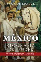 Portada de México: Biografía del poder (Ebook)