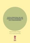 Tutela Procesal de los Derechos e Intereses de los Consumidores