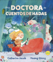 Portada de Soy Doctora de cuentos de hadas