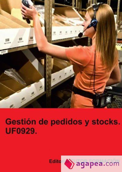 Gesti&oacute;n de pedidos y stocks. UF0929