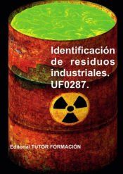Portada de Identificación de residuos industriales. UF0287