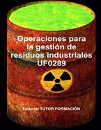 Portada de Operaciones para la gestión de residuos industriales. UF0289