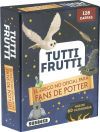 Tutti Frutti. El Juego No Oficial Para Fans De Potter De Aa.vv.