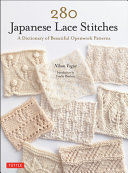 Portada de 280 Japanese Lace Stitches: A Dictionary of Beautiful Openwork Patterns