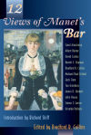 Twelve Views of Manetâ€™s Bar