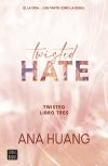 Twisted 3. Twisted Hate De Ana Huang
