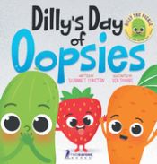 Portada de Dillyâ€™s Day Of Oopsies