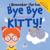 Portada de I Remember the Fun. Bye Bye Kitty!