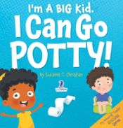 Portada de Iâ€™m A Big Kid. I Can Go Potty!