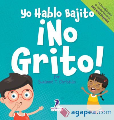 Yo Hablo Bajito. ¡No Grito! Yo Hablo Bajito. ¡No Grito!