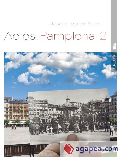 Adiós, Pamplona 2