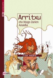 Portada de Arrtixu eta mago zurien anaidia