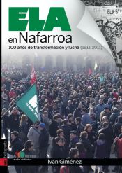 Portada de ELA en Nafarroa. 100 años de transformación y lucha