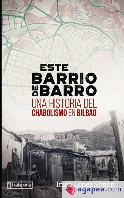 Este barrio de barro