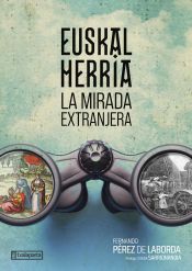 Portada de Euskal Herria. La mirada extranjera