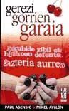 Portada de Gerezi gorrien garaia