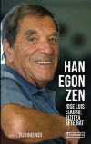 Han Egon Zen: Jose Luis Elkoro, Bizitza Bete Bat