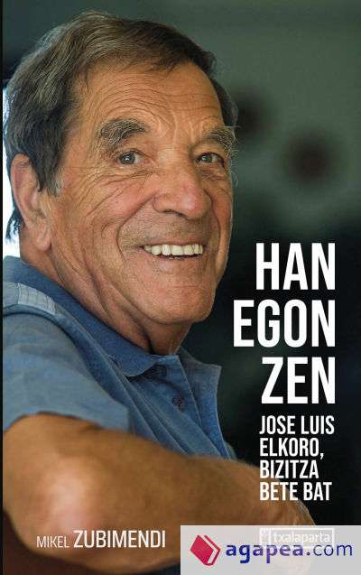 Han egon zen: Jose Luis Elkoro, bizitza bete bat